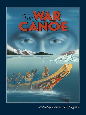 cover image of The War Canoe